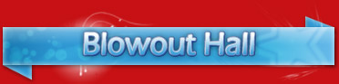 Blowout Hall