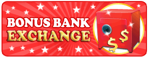Bonus Bank Exchange