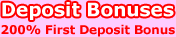 First Deposit Bonus